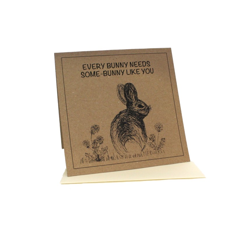 Every Bunny Needs Some-Bunny To Love Rabbit Greeting Card